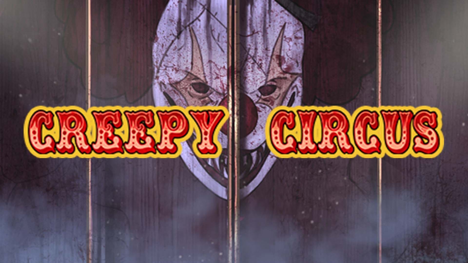 Creepy Circus