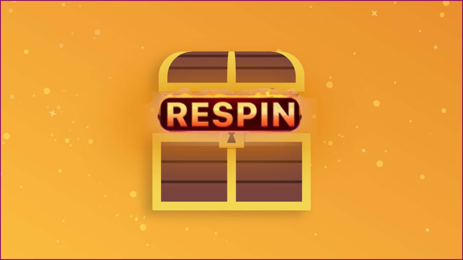 Respin Slot