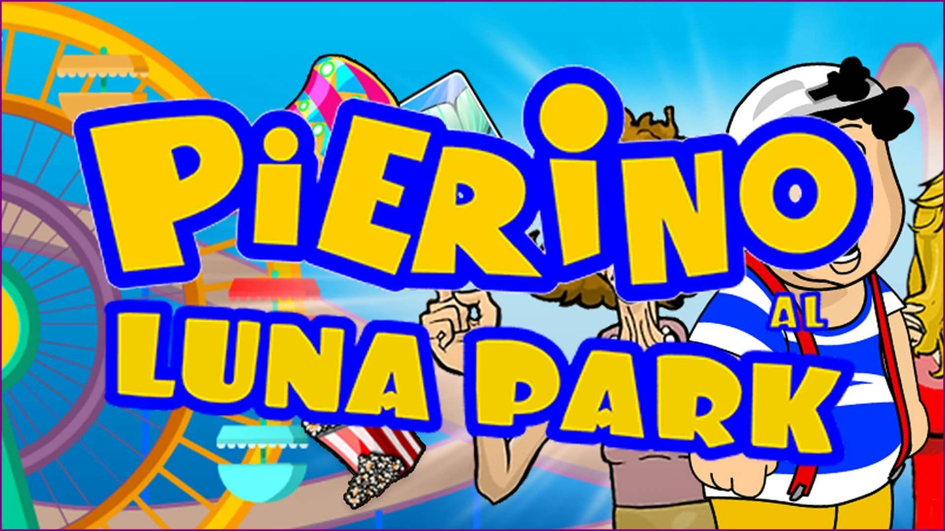 Pierino Al Luna Park